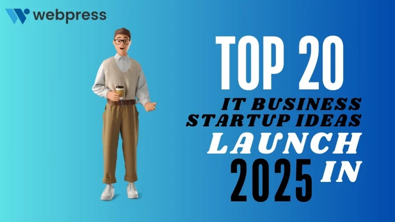 Read more about the article 20 Best IT Business Startup Ideas to Launch in 2025 (Low Investment & High Profit)