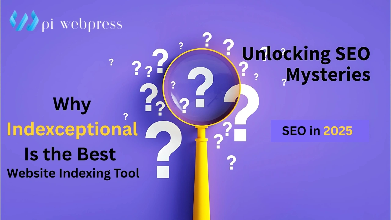 Why Indexceptional Is the Best Website Indexing Tool for SEO in 2025